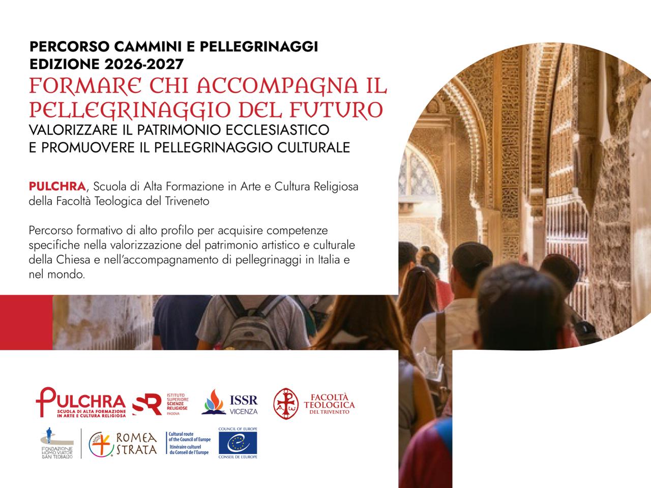 Pellegrinaggi e cammini del futuro: open day online della Scuola di Alta Formazione Pulchra
